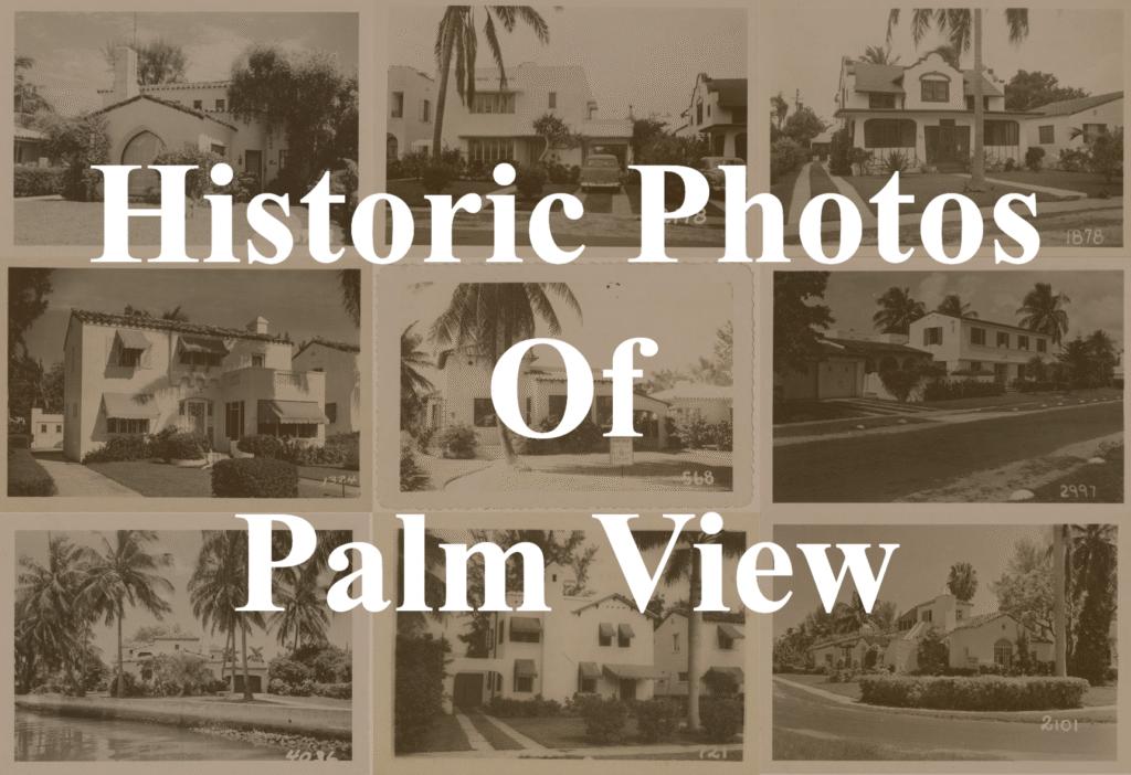 Historic Photos of Palm View